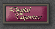 Digital Tapestries - weaving a better web for you!