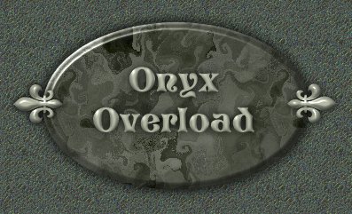 Onyx Overload